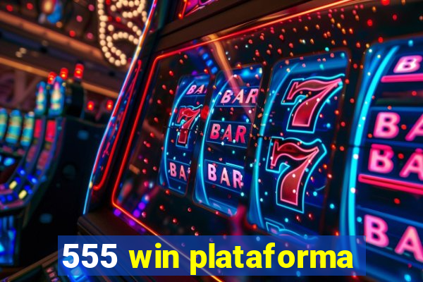 555 win plataforma